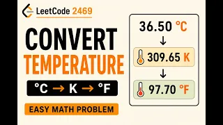 Convert the Temperature LeetCode 2469 Explained