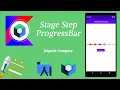 How to Implement Stage Step ProgressBar in Jetpack Compose Android Kotlin Make it Easy