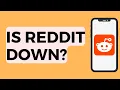 Is Reddit Down Right Now 2022