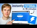 Instantly AI Tutorial 90 of What You Need in 15 Minutes