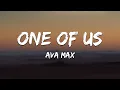 Download Lagu Ava Max - One Of Us (Lyrics)