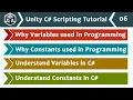 Variables and Constants Explained - Unity C Scripting Tutorial 06