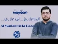 Download Lagu Manqabat || Al Madad Mola Raza a.s || Mir Hassan Mir