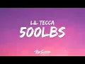 Download Lagu Lil Tecca - 500lbs (Lyrics)