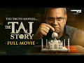 THE TAJ STORY Full Movie Paresh Rawal Zakir Hussain Amruta Khanvilkar New Bollywood Movie