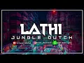 DJ LATHI JUNGLE DUTCH FULL BASS 2020 || BASS NYA SUPER TINGGI !!!