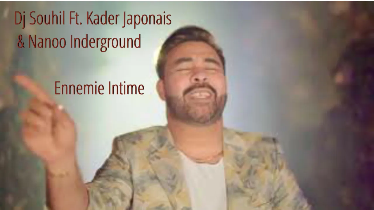 Kader Japonais & Nanoo Underground Ft. DJ Souhil [Officiel Audio] with lyrics