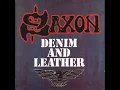 Lagu Saxon - Denim and Leather Full Album(1981)