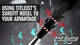 How to use the Titleist adjustable hosel Titleist SureFit hosel adjustments