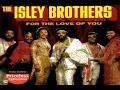 The Isley Brothers - "For the Love of You" BPM 129 Instrumental