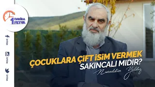 Çocuklara çift isim vermek sakıncalı mıdır?