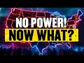 Get READY - Prepare for the BIGGEST Power Outage In History