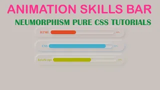 Neumorphism Pure CSS Animation Progress Bar Tutorial Animation Skills Bar HTML CSS