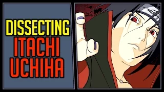 Dissecting Itachi Uchiha