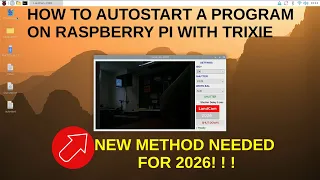 How to Auto Start Program On Boot Up on Raspberry PI with TRIXIE OS