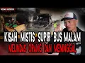 Download Lagu SUPIR BUS MALAM NABRAK ORANG DAN MENINGG4L! SETIAP DI TOL SELALU ADA PENUMPANG GAIB! MERINDING