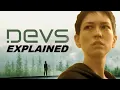 DEVS ENDING EXPLAINED How Lily DISOBEYED Devs
