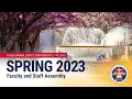 Faculty and Staff 2023 Assembly - President s Remarks and Q A