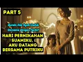 Download Lagu Part 5 Hari Pernikahan Suamiku, Aku Datang Bersama Putriku Download Lagu Part 5 Hari Pernikahan Suamiku, Aku Datang Bersama Putriku