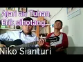 Ajari au Tuhan, Erik Sihotang, cover by Niko Sianturi