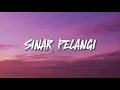 Download Lagu Projector Band - Sinar Pelangi | Lyrics Video