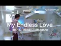 Download Lagu My Endless Love - Raffa, Rafisqy, Ramadhan