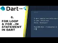 FOR LOOPS IN DART - Full beginners tutorial part 6