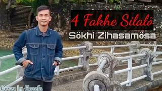 Download 4 Fakhe Silalö - Sökhi Zihasamösa, Frans Buluaro (Cover Im Harefa) MP3