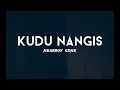 Lagu Kudu Nangis Ndarboy Genk Lirik