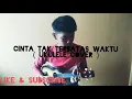 Download Lagu Cinta tak terbatas waktu[cover ukulele]