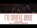 Jukjae I'm Coming Home (적재) Jirisan (지리산) OST Part.10 Lyrics [Color Coded Lyrics / Han / Rom / Eng]