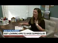 Best learning apps to avoid summer slide
