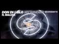 Don Diablo Ft. Maluca - My Window