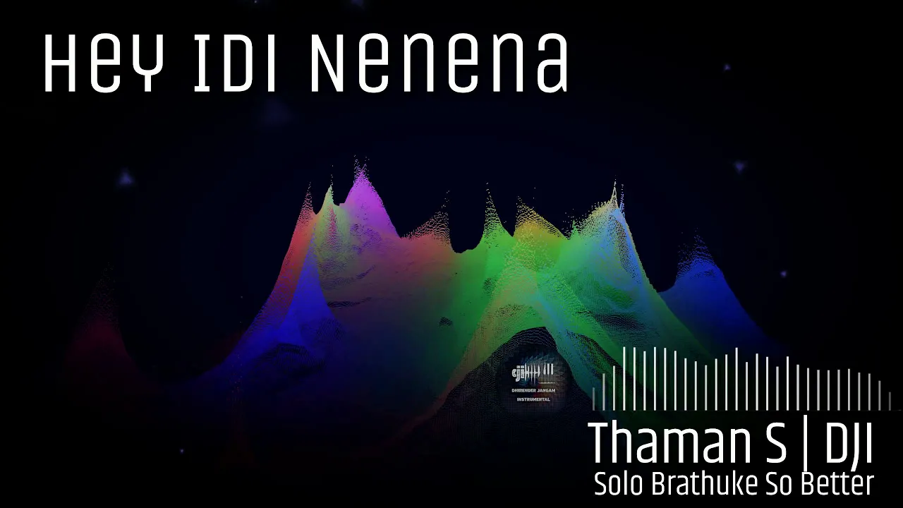 Hey Idi Nenena | DJ Instrumental | Solo Brathuke So Better