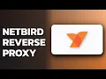 NetBird Reverse Proxy Better than Cloudflare Tunnels