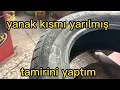 Lagu yanak kısmından yarılmış lastik tamiri yaptım/dubleks lastik tamiri/günlük işler/tyre/
