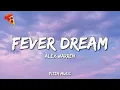 Alex Warren - FEVER DREAM
