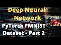 37-Deep Neural Network with PyTorch - FMNIST-PART 2 Deep Learning Computer Vision