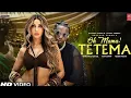 Download Lagu Oh Mama! TETEMA (Song) | Rayvanny, Nora Fatehi | Shreya Ghoshal, Vishal Mishra, Sanjoy | Bhushan K