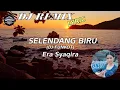 Download Lagu SELENDANG BIRU - ERA SYAQIRA (DJ funkot)|| REMIX(LYRIC VIDEO)