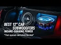 TOP 5 Best 12 Inch Subwoofer for Car with Deep Bass 2026