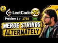 1 Leetcode 75 Blind 1768 Merge Strings Alternately Array String Python