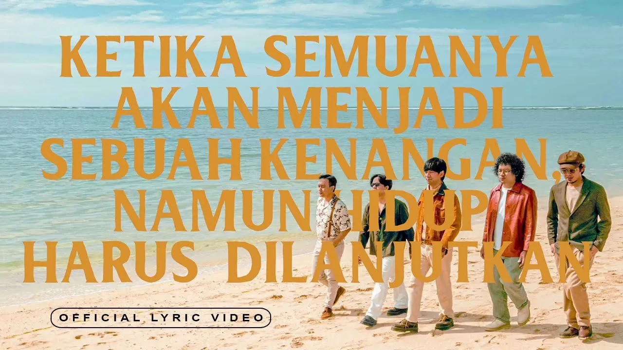 D'Masiv - Ketika Semuanya Akan Menjadi Sebuah Kenangan