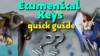 Ecumenical Keys Quick Guide OSRS