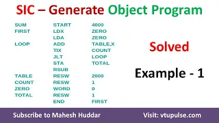 6 Solved Example Convert Assembly Language program to Object Program in SIC by Dr Mahesh Huddar