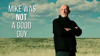 breaking bad mike was not a good guy
