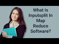 What Is Inputsplit In Map Reduce Software Prep24x7 com