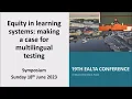 Multilingualism policy assessment practice policy and implementation