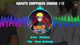 Download Naruto Shippuden Ending 11 - Kisidan - Omae Dattanda --- Hi-Res MP3