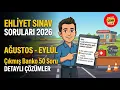 Ehliyet Sinav Sorulari 2026 Agustos - Eylul Cikmis Sorular